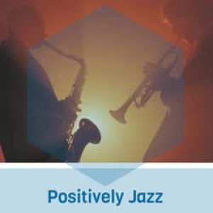 Positively Jazz Radio