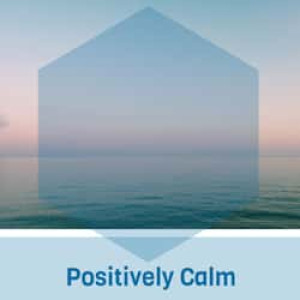 Positively Calm Radio