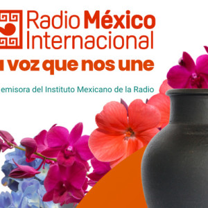 Radio México Internacional en vivo