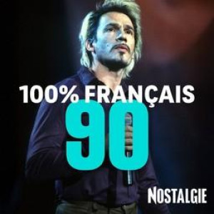 NOSTALGIE 100 PLUS GRANDES CHANSONS