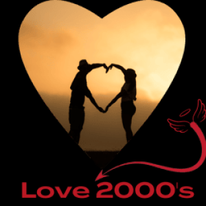 2000s Greatest Love Songs