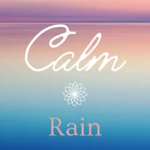 Calm Rain Radio