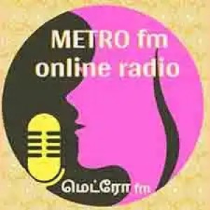 Metro FM Tamil : Tamil Radio