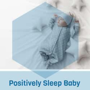 Positively Sleep Baby Radio
