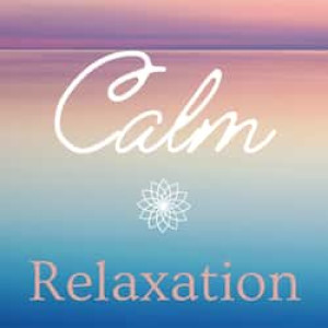 Calm Relaxation Radio