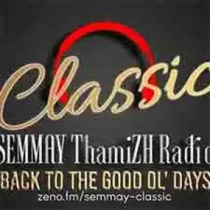 Semmay Classic fm : Tamil Radio