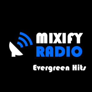 Mixify Evergreen Hits 