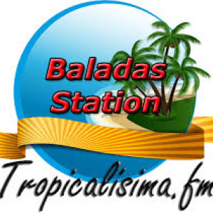 BALADAS Tropicalisima FM