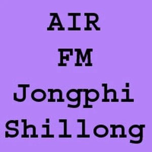 All India Radio : 103.6 AIR FM Jongphi Shillong