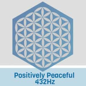 Positively Peaceful 432Hz Radio