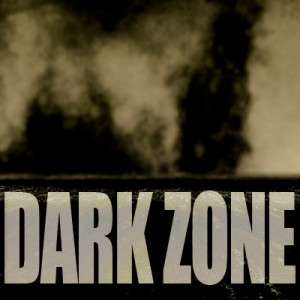 The Dark Zone