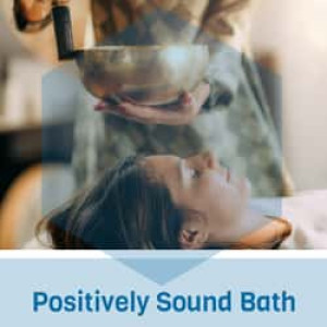 Positively Sound Bath Radio