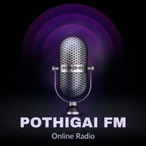 Pothigai FM : Tamil Radio