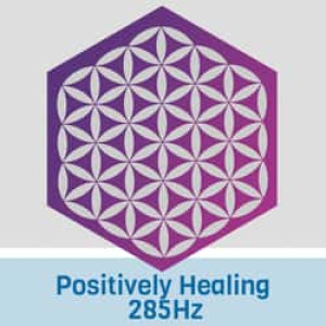 Positively Healing 285Hz Radio